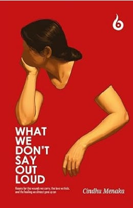 What We Dont Say Out Loud